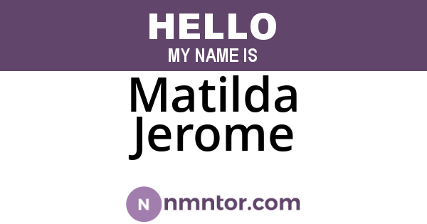Matilda Jerome