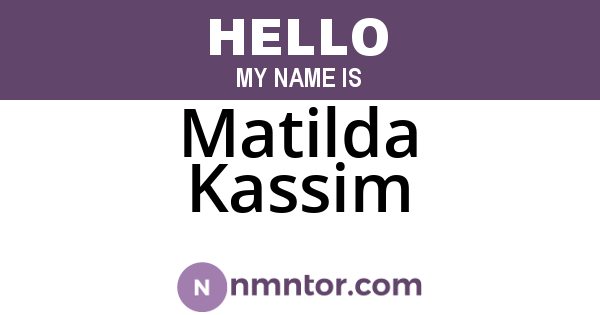 Matilda Kassim