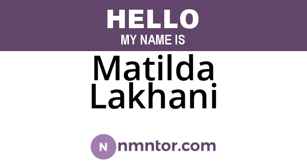 Matilda Lakhani
