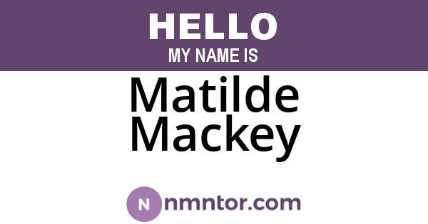 Matilde Mackey