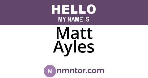 Matt Ayles