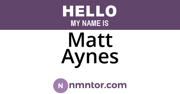 Matt Aynes