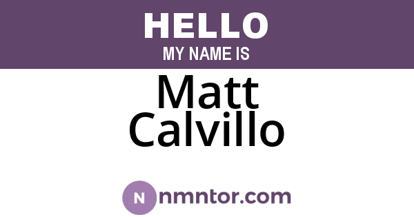 Matt Calvillo