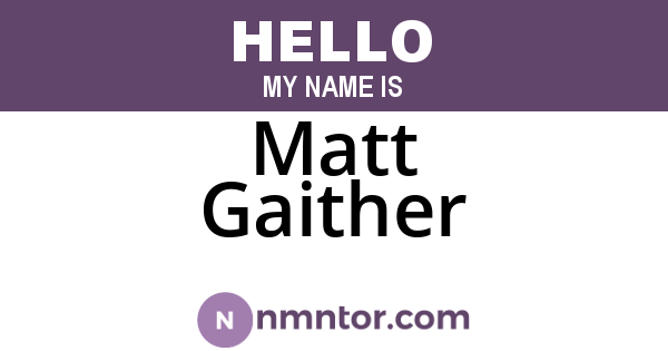 Matt Gaither