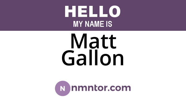 Matt Gallon