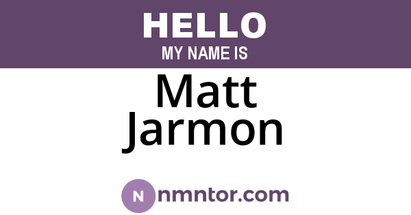 Matt Jarmon