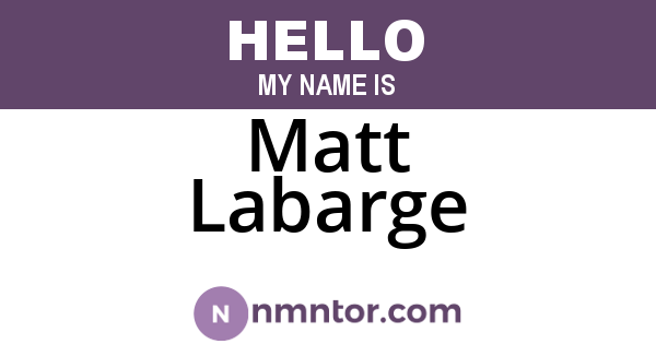 Matt Labarge