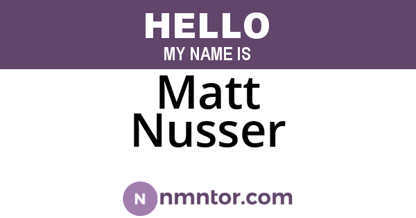 Matt Nusser
