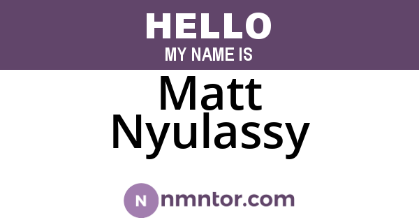 Matt Nyulassy