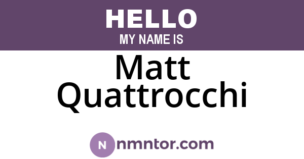 Matt Quattrocchi