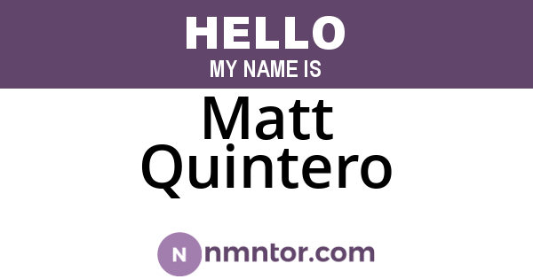 Matt Quintero