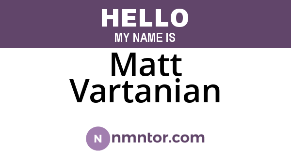 Matt Vartanian