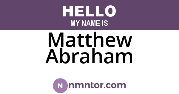 Matthew Abraham