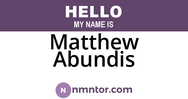 Matthew Abundis