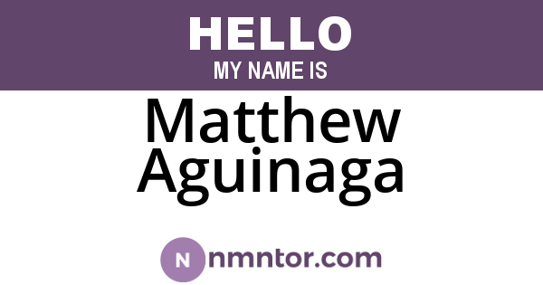 Matthew Aguinaga