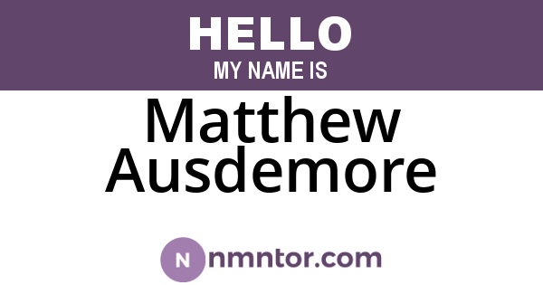 Matthew Ausdemore