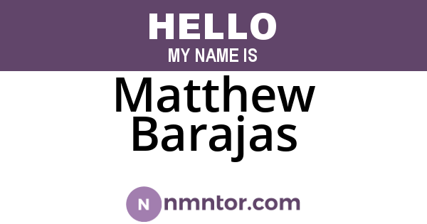 Matthew Barajas