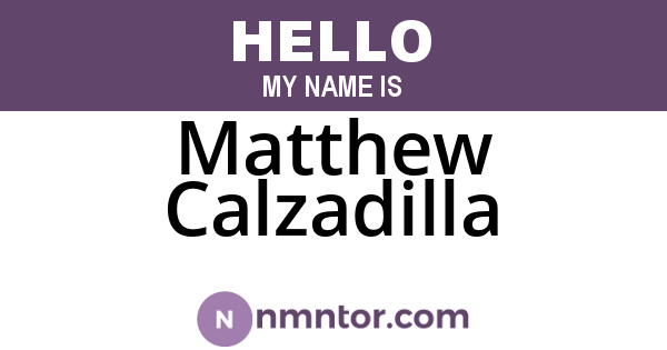 Matthew Calzadilla
