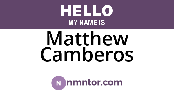 Matthew Camberos