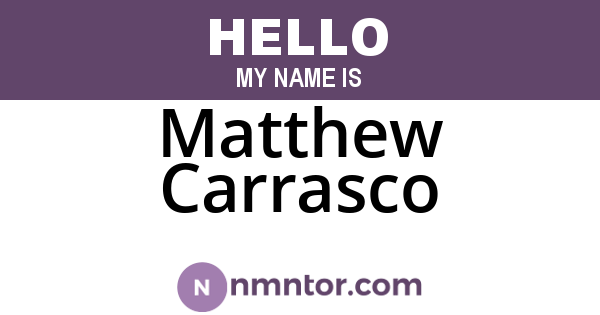 Matthew Carrasco