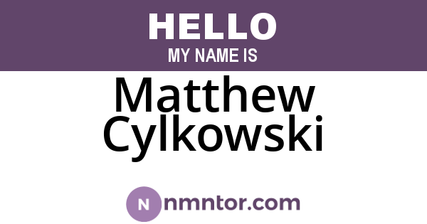 Matthew Cylkowski