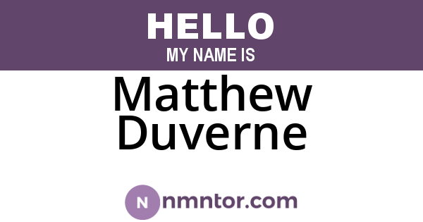 Matthew Duverne