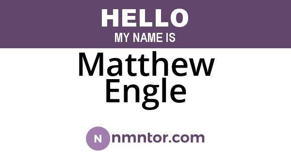 Matthew Engle