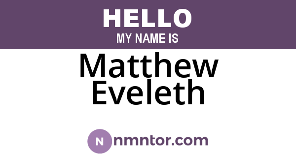 Matthew Eveleth