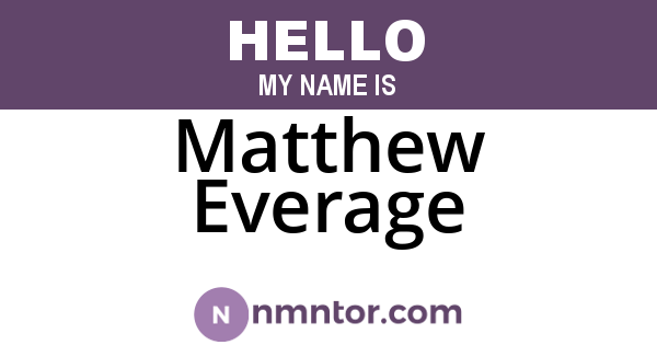 Matthew Everage
