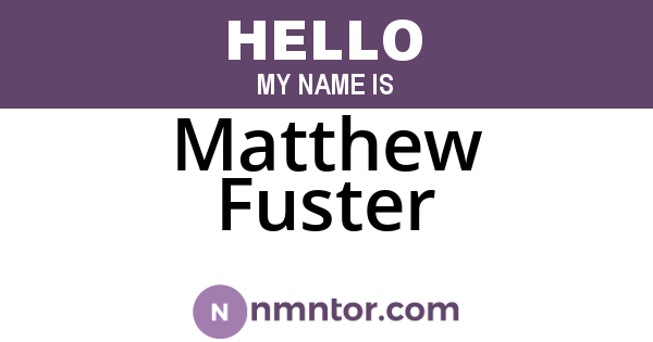 Matthew Fuster