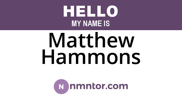 Matthew Hammons