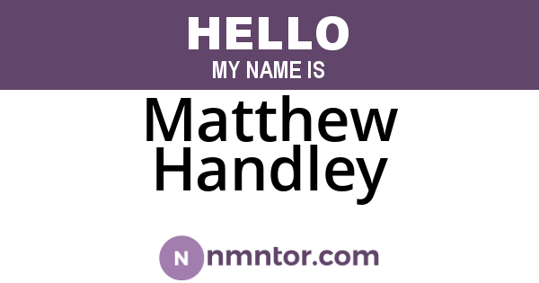 Matthew Handley