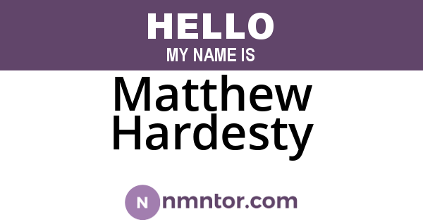 Matthew Hardesty