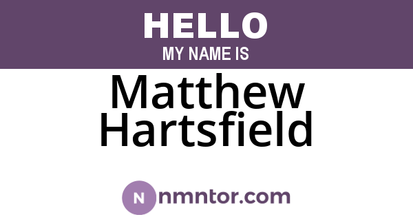 Matthew Hartsfield