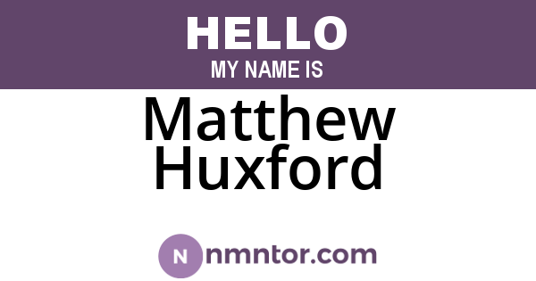 Matthew Huxford