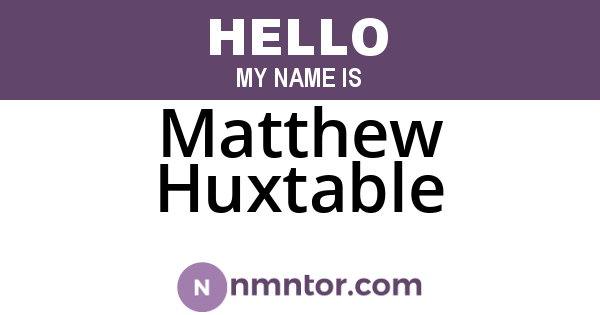Matthew Huxtable