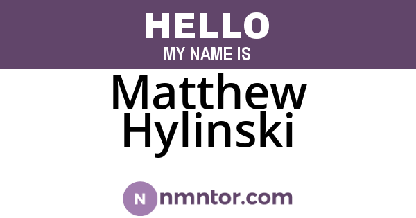 Matthew Hylinski