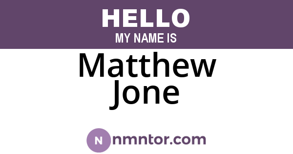 Matthew Jone