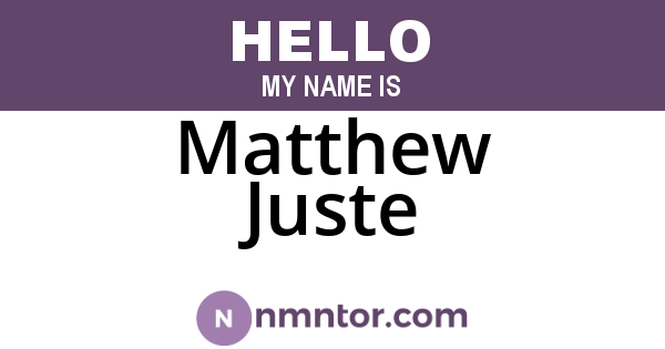 Matthew Juste