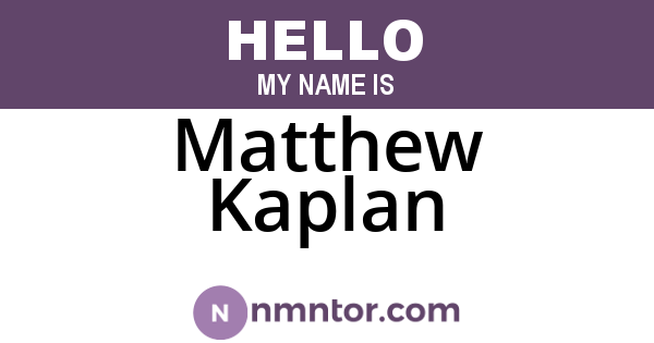 Matthew Kaplan