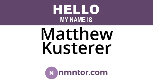 Matthew Kusterer