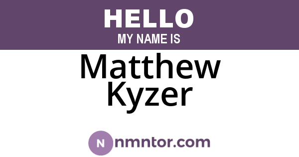 Matthew Kyzer