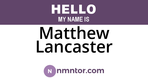 Matthew Lancaster