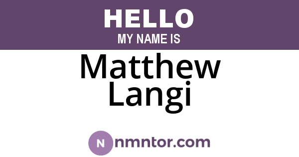 Matthew Langi