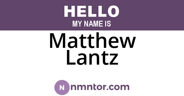 Matthew Lantz