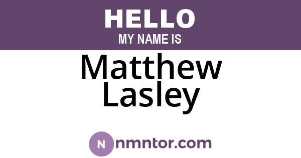 Matthew Lasley