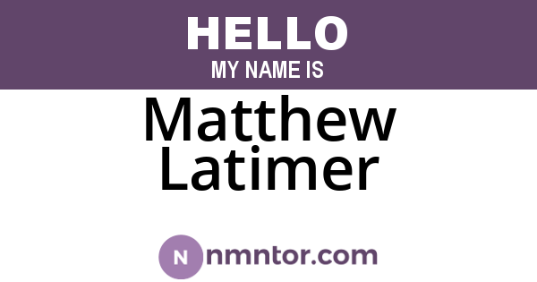 Matthew Latimer