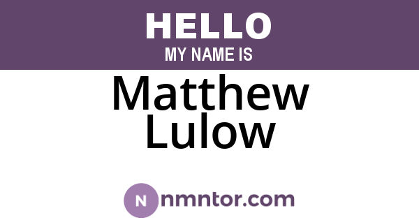 Matthew Lulow