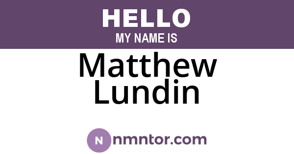Matthew Lundin