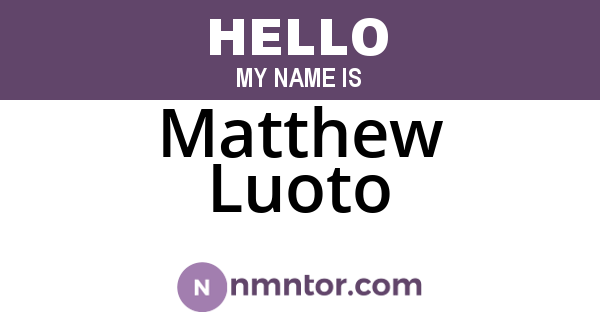 Matthew Luoto